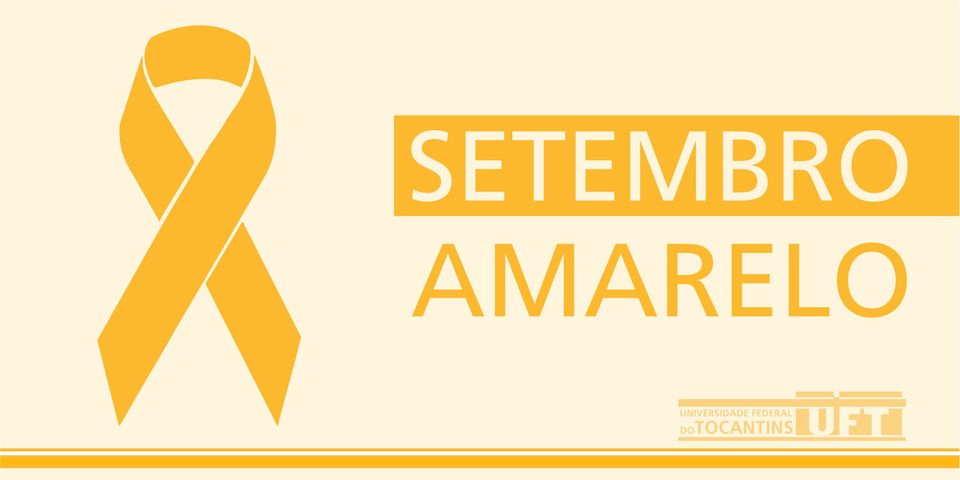 Campanha Setembro Amarelo na UFT
