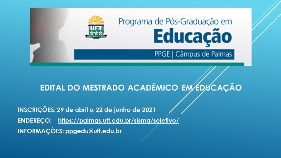 EDITAL PPGEDU – Processo Seletivo – Pós-Graduação 2023 - Programa de  Pós-Graduação em Educação