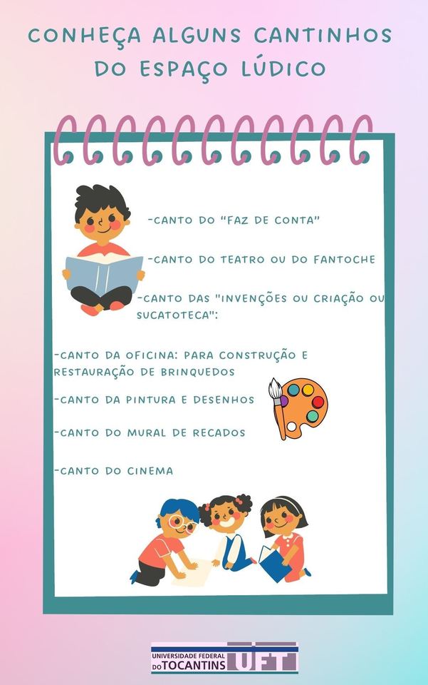 Conheça alguns cantinhos do espaço lúdico