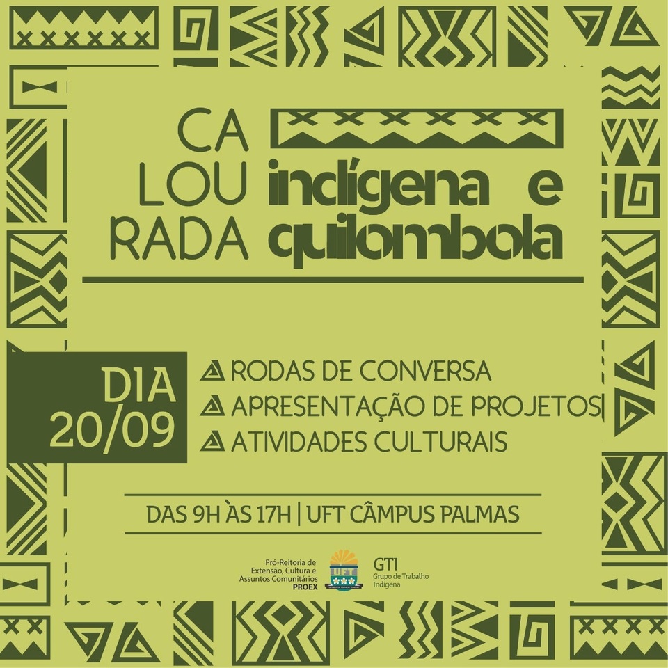 Calourada Indígena e Quilombola