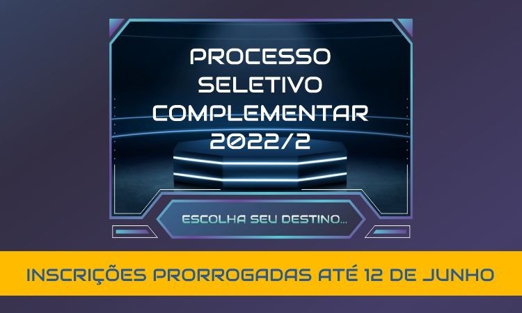 inscrições do PSC 2022.2 foram prorrogadas