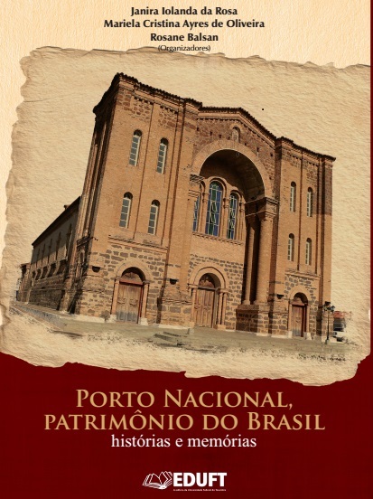 Livro Porto Nacional Patrimônio do Brasil é uma das edições a serem lançadas na Semana.