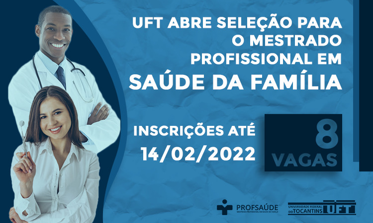 Estão abertas as inscrições para o Mestrado Profissional em Saúde da Família