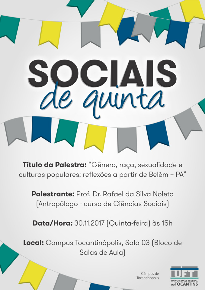 Cartaz Sociais de Quinta - Câmpus de Tocantinópolis (Arte: Job/Dicom)