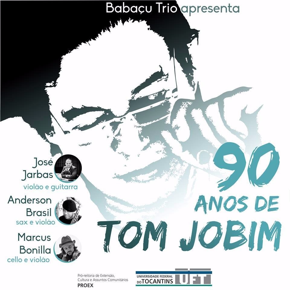 Cartaz de Divulgação do Projeto 90 anos de Tom Jobim