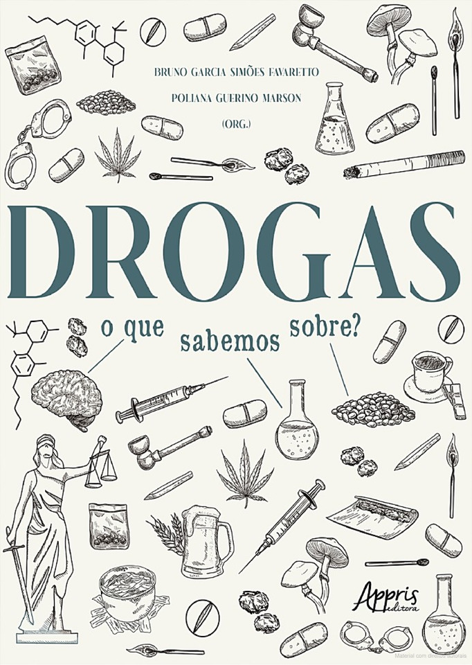 livro Drogas, o que sabemos sobre (Divulgação Editora Apris)