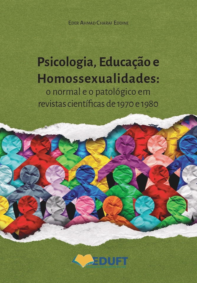 Livro Psicologia Educação e Homossexualidades.jpg (Foto: deniseneves)