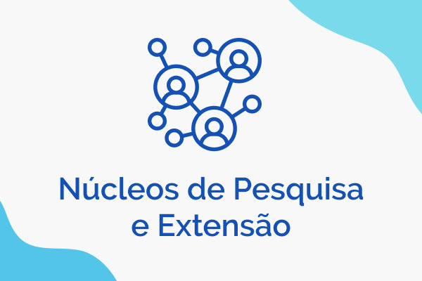 Núcleos de Pesquisa e Extensão