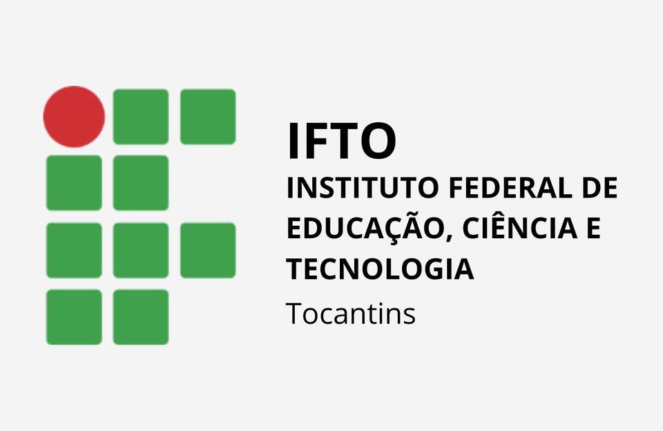 Instituto Federal de Educação, Ciência e Tecnologia do Tocantins (IFTO)