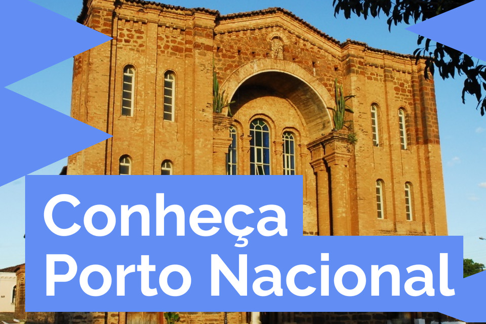 Conheça Porto Nacional