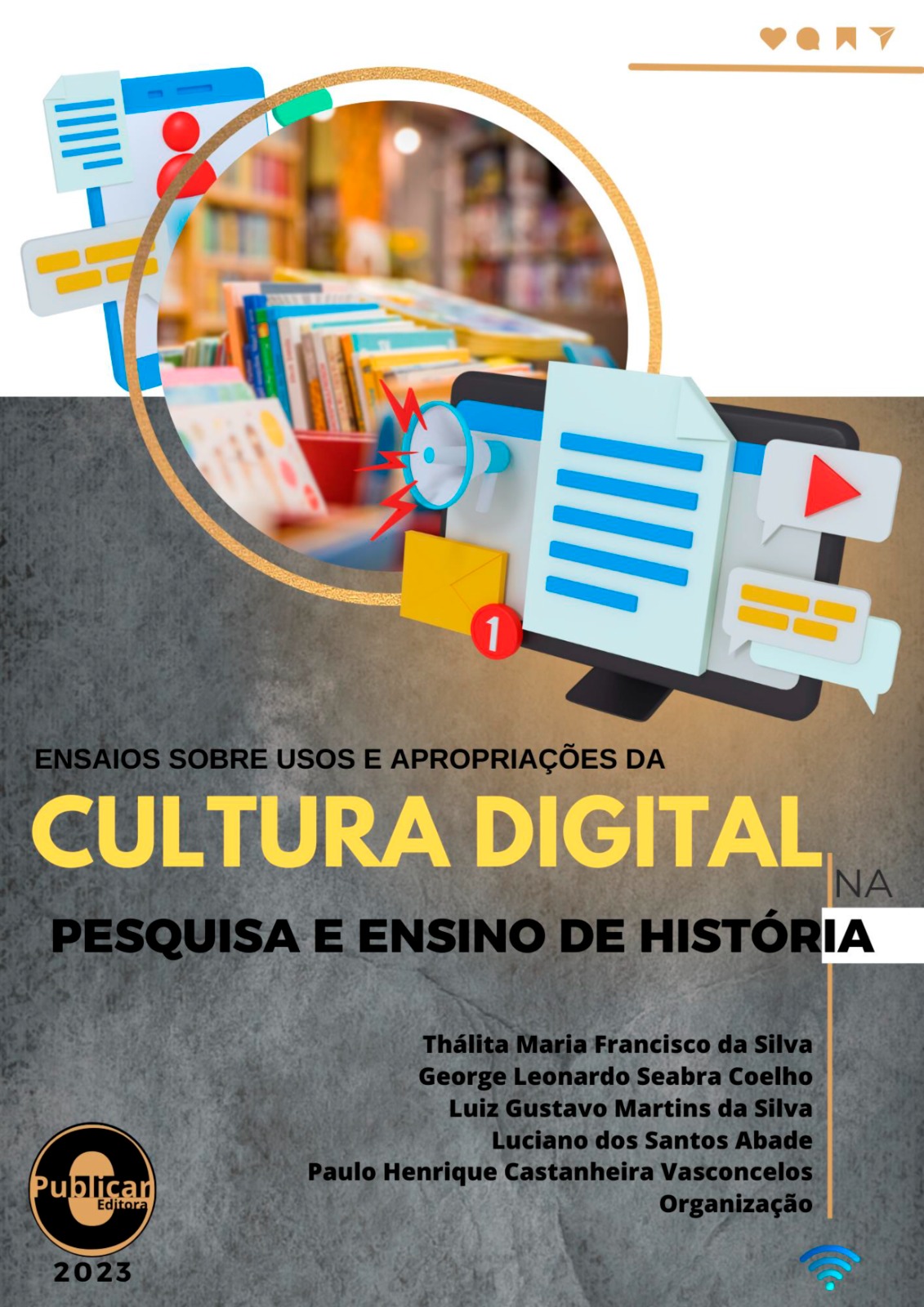 PRODUÇÃO CIENTÍFICA SOBRE TECNOLOGIAS DIGITAIS NO ENSINO DE