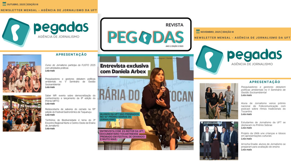Capas das newsletters e da revista Pegadas, produzidas por discentes do curso de Jornalismo (Montagem: Sucom/UFT)