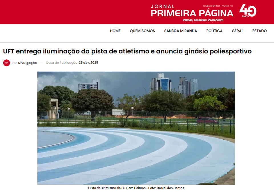 UFT entrega iluminação da pista de atletismo e anuncia ginásio poliesportivo