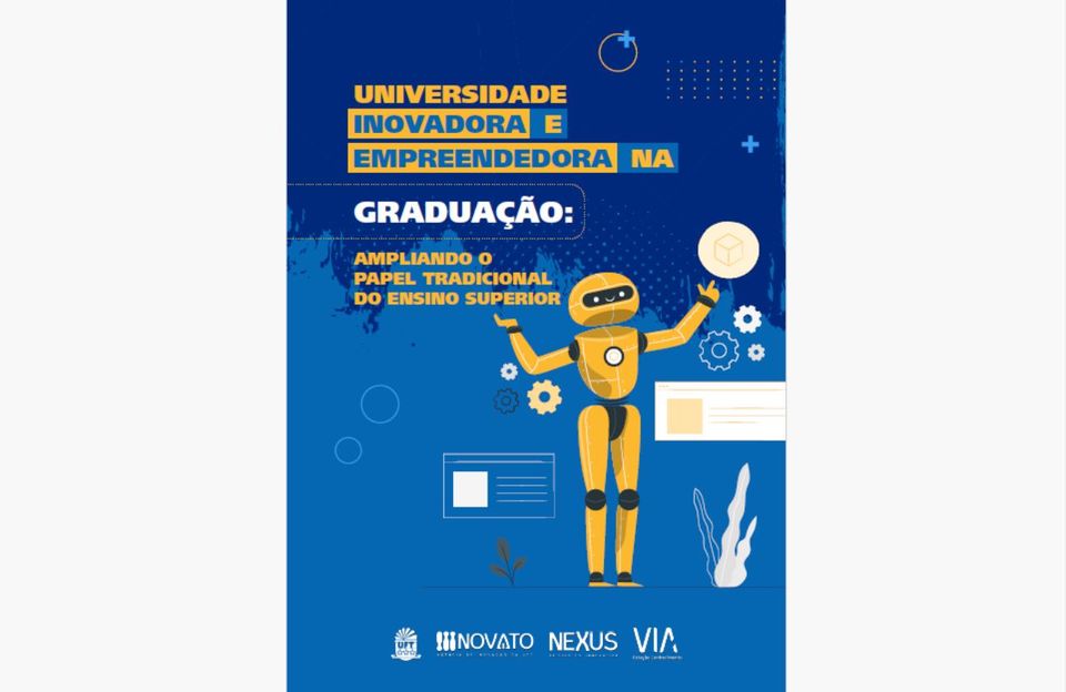 Universidade Inovadora e Empreendedora na Graduação