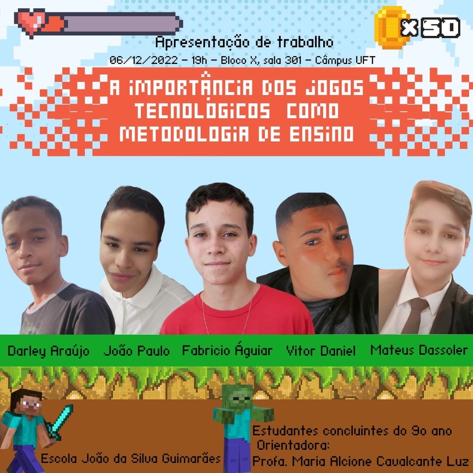 Estudantes do 9° apresentam trabalho sobre a importância dos jogos eletrônicos para o ensino 