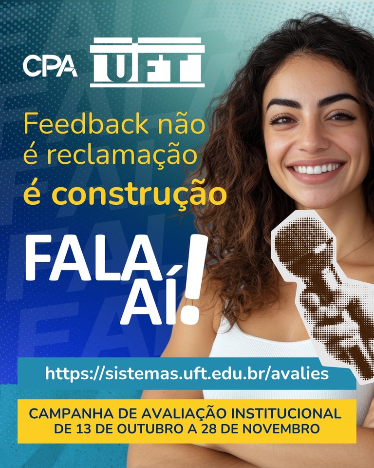Uma das peças da campanha de avaliação de 2025 (Arte: Sucom/UFT)