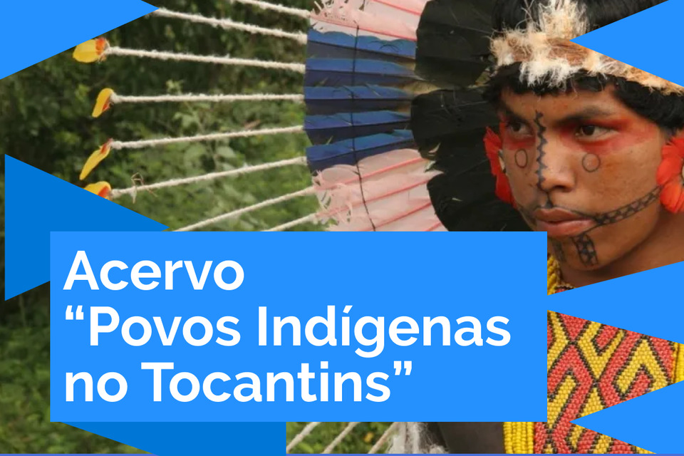 Acervo Povos Indígenas no Tocantins