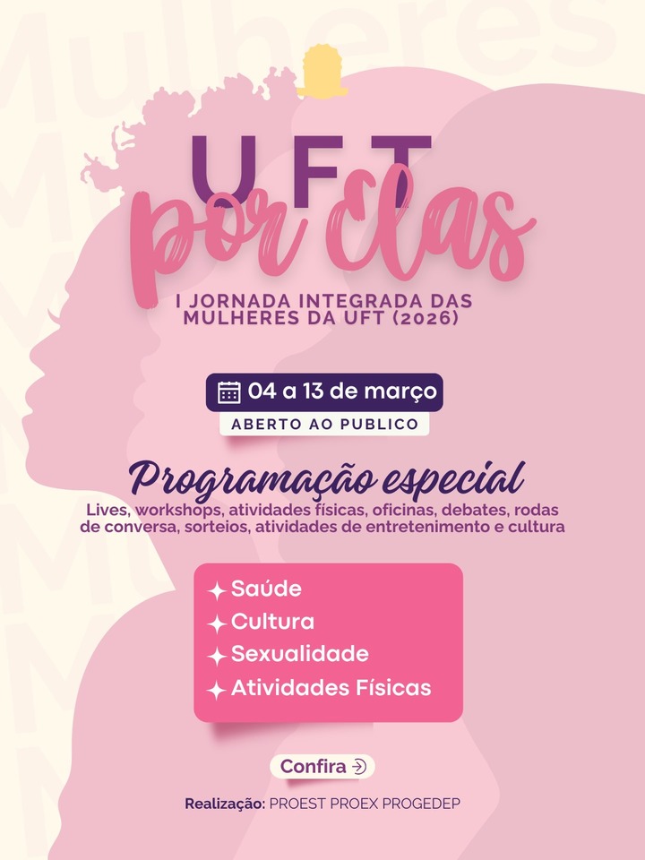 UFT por Elas - I Jornada Integrada das Mulheres tem programação aberta ao público