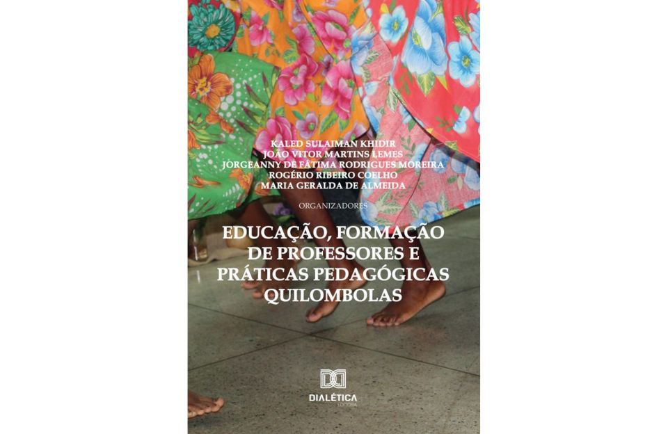 Educação, formação de professores e práticas pedagógicas quilombolas