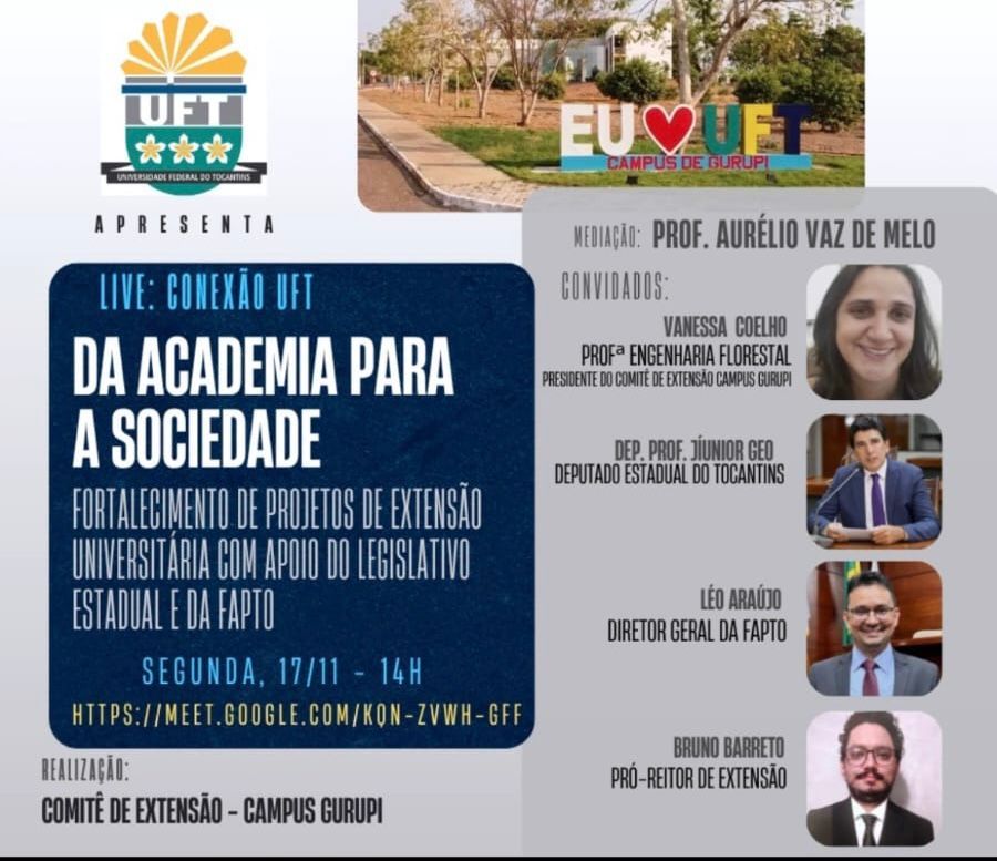 Live “Conexão UFT: Da Academia para a Sociedade” orienta sobre apoio e financiamento a projetos de extensão
