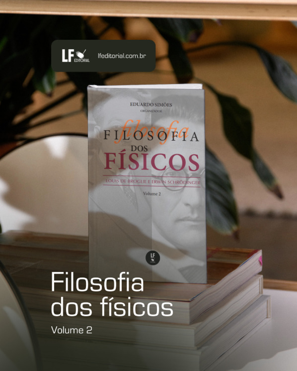 Livro explora as raízes filosóficas de Louis de Broglie e Erwin Schrödinger