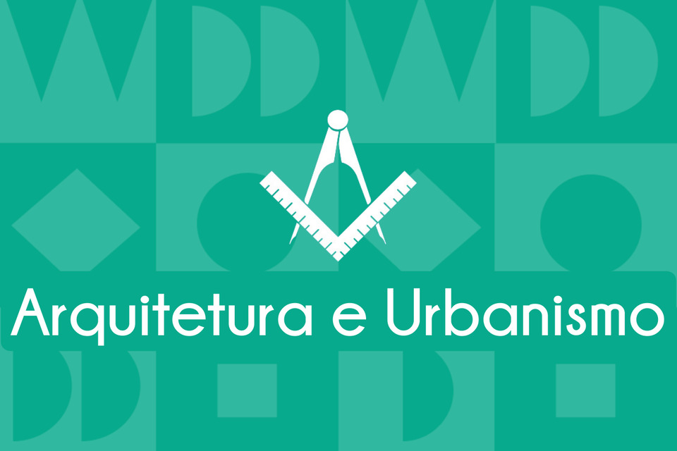 Arquitetura e Urbanismo