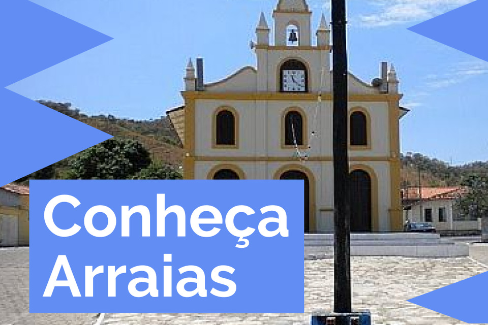 Conheça o Município (Arraias)