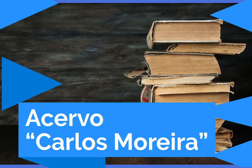 Acervo Carlos Moreira